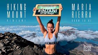 Mood video. Hiking mount Rinjani. Lombok. Indonesia. Maria Riera. Born To Be