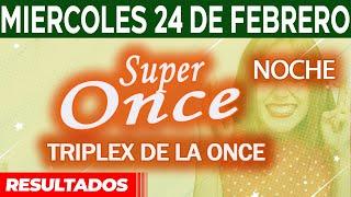 Resultados Super Once Noche del Miércoles 24 de Febrero del 2021