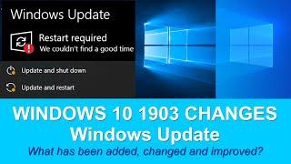 Microsoft Windows 10 1903 Changes: Windows Update