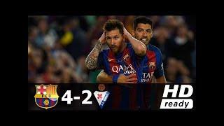 Barcelona vs Eibar 4-2 - All Goals & Extended Highlights - La Liga 21/05/2017 HD