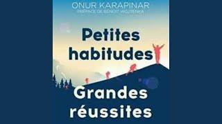 PETITES HABITUDES GRANDES REUSSITES  DE ONUR KARAPINAR