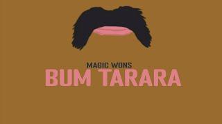 Magic Wons - Bum tarara