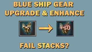 BDO ► Enhance Blue Caravel Galleass Gear. Best Fail Stacks? (Black Desert Online 2021)