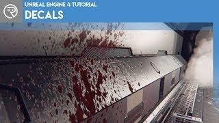 Unreal Engine 4 Tutorial - Decals