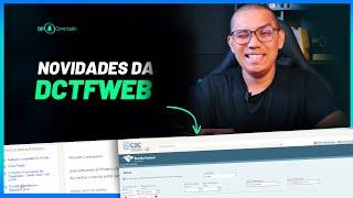 NOVIDADES NA DCTFWEB - OUTUBRO/24  | SAIBA MAIS