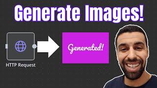 Generate Images with n8n using the HTTP Request Node (FREE API!)
