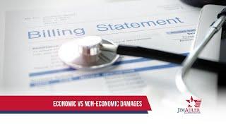 Economic vs Non Economic Damages in a Personal Injury Case | Jim Adler & Associates