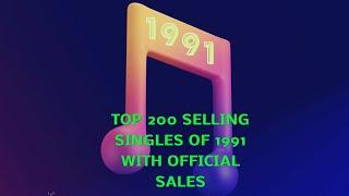 UK's Biggest Selling Singles of 1991 - Top 200 with sales