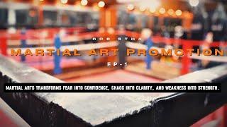 Martial Art Promotion Series| Morning Star Muay Thai Gym | Ep-1