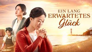 Deutsch Ganzer Film | Ein lang erwartetes Glück | Gott hat mich aus dem Elend gerettet