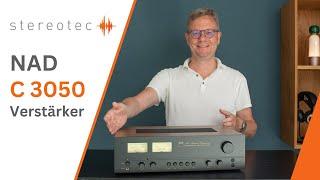 Unlimitiert: NAD C 3050 | Jubiläums-Verstärker (Video in Deutsch)