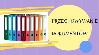 Przechowywanie dokumentów