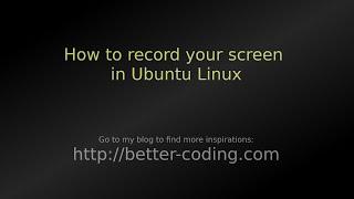 How to record your screen in Ubuntu Linux in 3 different ways.