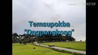 Ao Song - Ongpangkong | Temsupokba | (Lyrics Video)