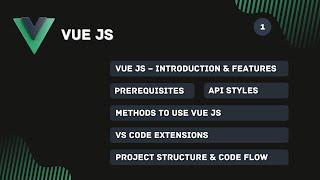 Vue JS 3 in Hindi  #1 Introduction, features, project setup & code flow