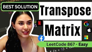 Transpose Matrix - LeetCode 867 - Python