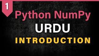 Python NumPy Introduction Urdu Tutorial