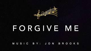  Forgive Me | Jon Brooks | Emotional, Touching and Heartfelt Film Music