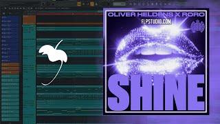 Oliver Heldens & RoRo - SHINE (FL Studio Remake)