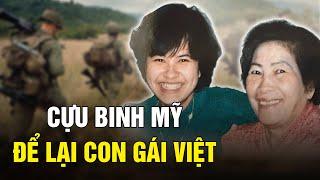 Con gái Việt phát hiện cha là cựu binh Mỹ, cuộc đoàn tụ bất ngờ | Sài Gòn Xưa