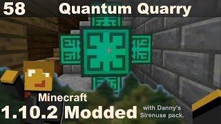 Modded 1.10.2 - E58 - Quantum Quarry