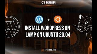 The Expert's Guide to Install WordPress On Lamp On Ubuntu 20.04