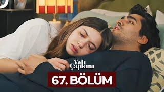 Yalı Çapkını 67. Bölüm