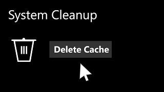 How to Clear Cache on Windows 10 (Clean Your PC)