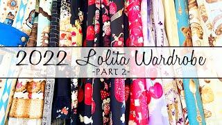 2022 Lolita Wardrobe | PART 2 (JSK's, OP's, & Skirts)