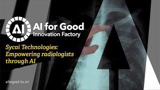 Empowering radiologists through | Sycai Technologies | AI INNOVATION FACTORY