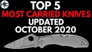 Top 5 MOST CARRIED Folding Knives - Updated October 2020