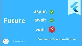 How to Use Future.await in Flutter for Better Async Programming | amplifyabhi