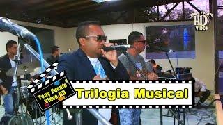 Trilogia Musical/Mosaico/Tony Fuente Video HD/2do Facundazo