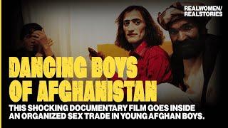 A MUST-SEE: The Dancing Boys of Afghanistan (Child Abuse Documentary)