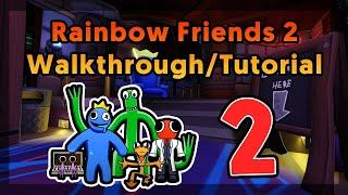 Rainbow Friends Chapter 2 - Walkthrough