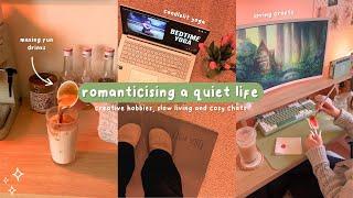 Romanticising a Quiet Life ┃creative hobbies, slow living & cozy chats