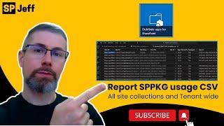 Report SPPKG usage CSV all site collections and tenant wide