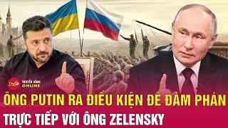 Diễn biến Nga Ukraine 19/6: Ông Putin mong cuộc chiến kết thúc sớm, Nga hạ hơn 1.300 lính Ukraine