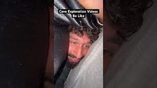 Cave exploration videos be like Ca #cavers #comedy #caveexploring