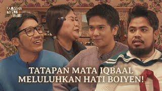 IQBAAL, MATAMU YANG MANTAP ITU!! MATAMU YANG MANTAP!!! MEMBUAT PARA WANITA TERPANA!!!