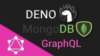 Build a GraphQL Server with Deno and MongoDB