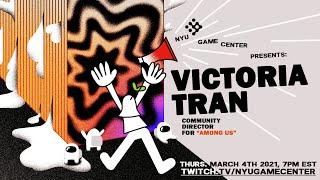 NYU Game Center Lecture Series Presents Victoria Tran