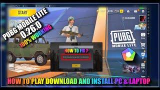 HOW TO DOWNLOAD AND INSTALL PUBG MOBILE LITE 0.26.0 IN MEMU EMULATOR | Fix PUBG LITE Server is Busy