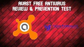 Avast Free Antivirus - Review and Prevention Test