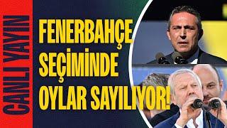 CANLI | Fenerbahçe başkanlık seçiminde oy verme işlemi tamamlandı! Sandıklar açılıyor!