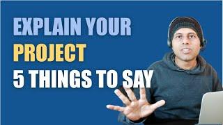 #AskRaghav | How to explain your project in an interview | 5 Points |