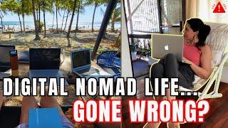 I tried life as a digital nomad and had to QUIT (but not why you think)...