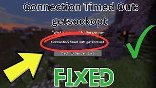 How to Fix Minecraft Failed To Connect To The Server Connection Timed Out: getsockopt