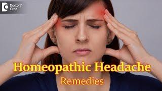 Homeopathic remedy for headache - Dr. Surekha Tiwari | Doctors' Circle