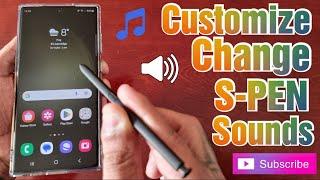 Samsung Galaxy S23 Ultra How to Customize S-Pen Change The Sound When Removing & Inserting The S Pen